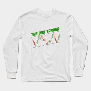 The Day Trader Long Sleeve T-Shirt